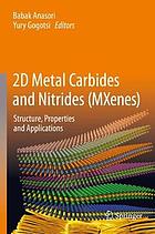 2D metal carbides and nitrides (MXenes)