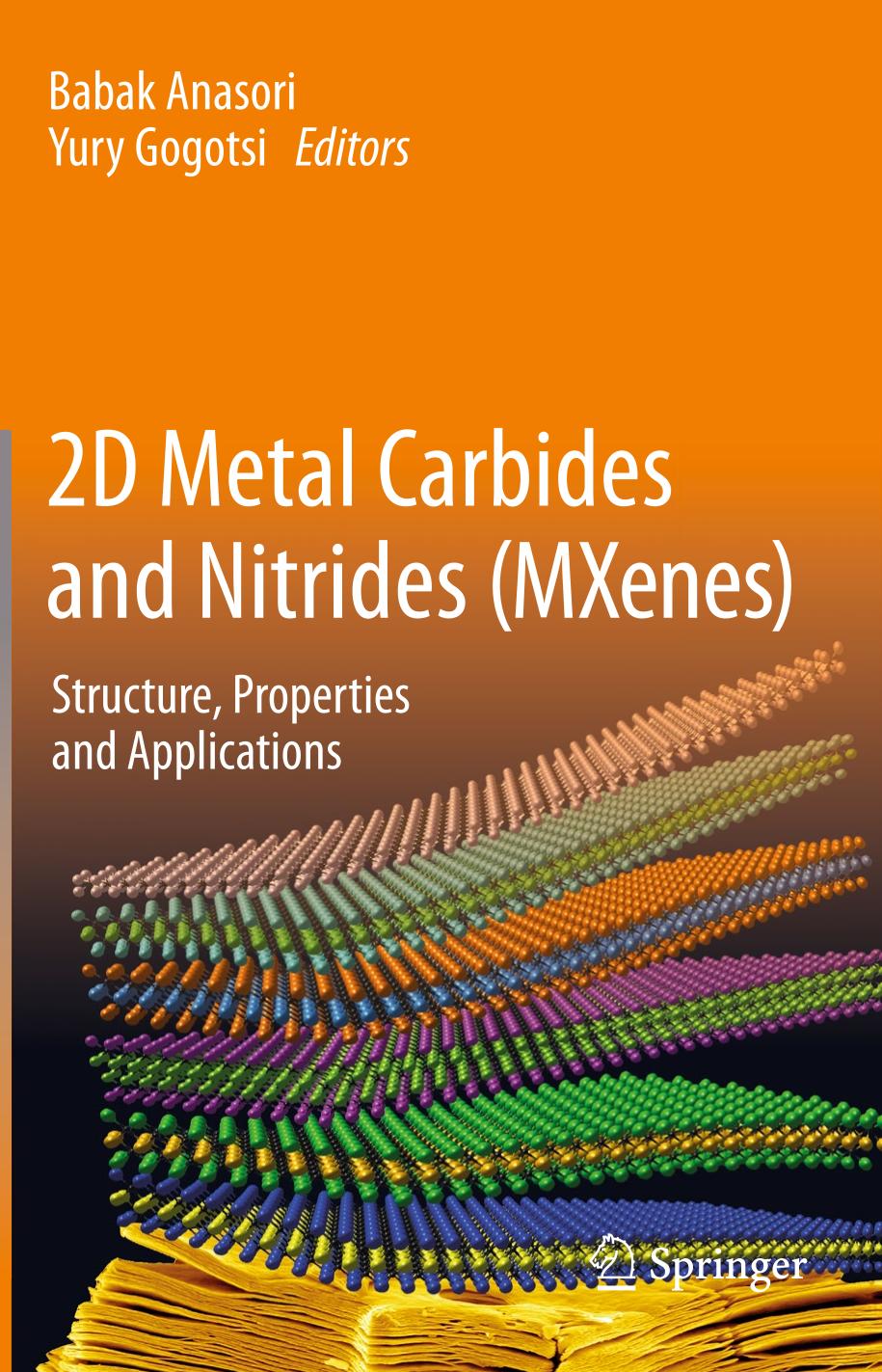 2D metal carbides and nitrides (MXenes) : structure, properties and applications