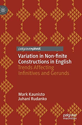 Variation in Non-finite Constructions in English