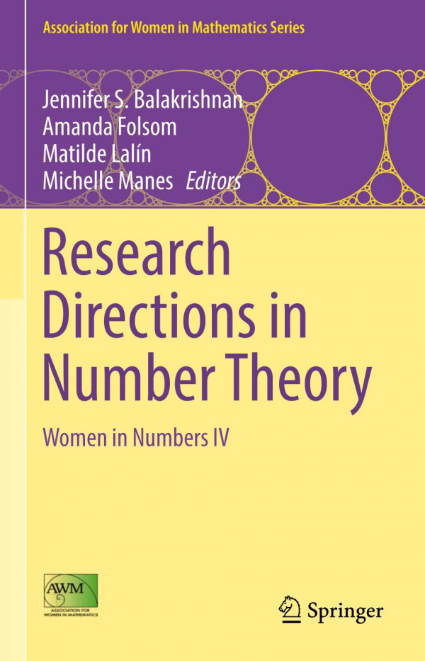 Research directions in number theory : Women in Numbers IV