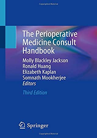 The Perioperative Medicine Consult Handbook