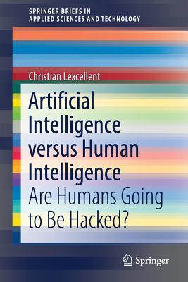 Artificial Intelligence versus Human Intelligence