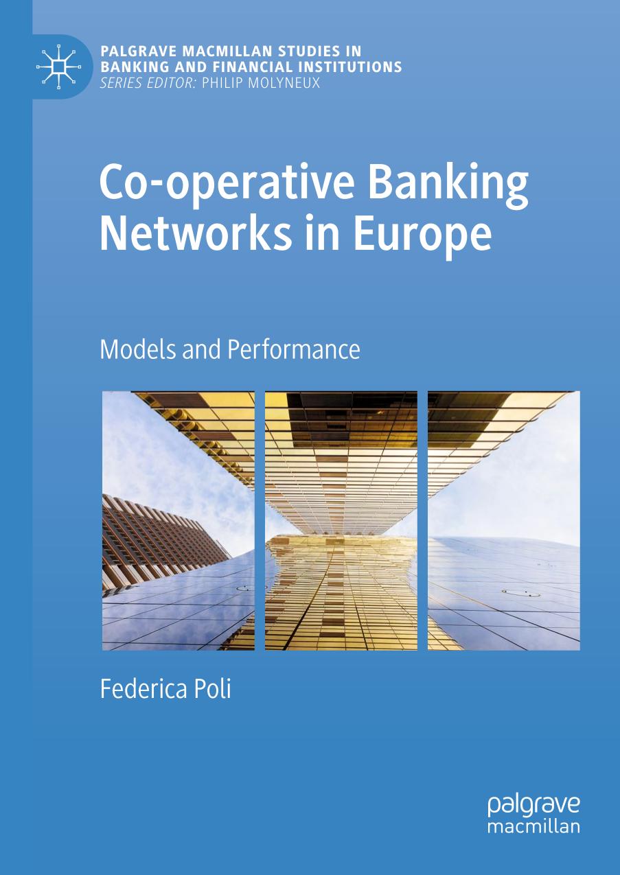 Co-operative banking networks in Europe : models and performance