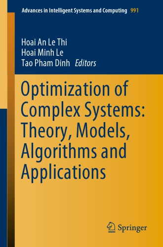 Optimization of Complex Systems: Theory, Models, Algorithms and Applications