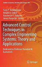 Advanced Control Techniques in Complex Engineering Systems