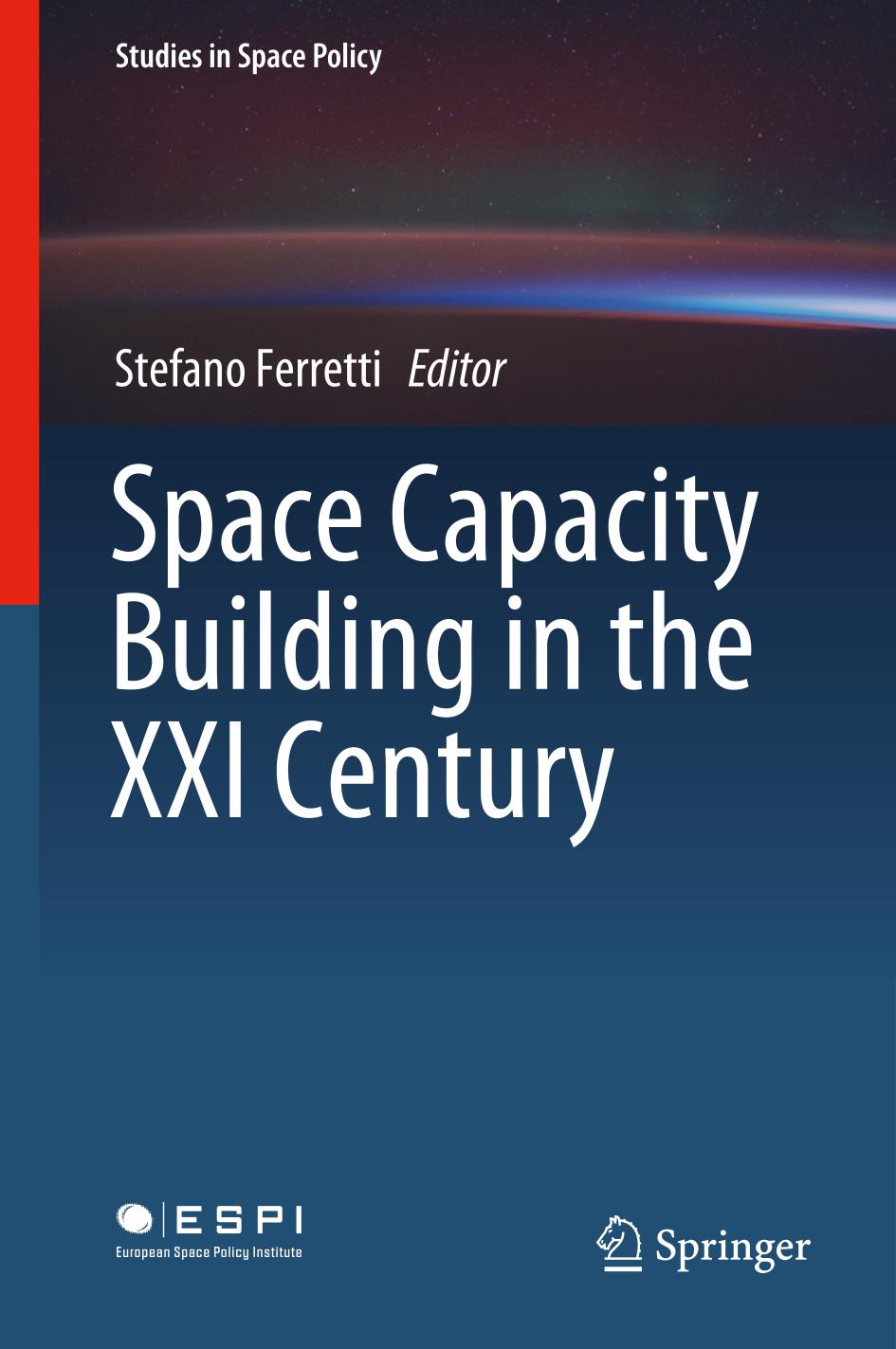 Space Capacity Building in the XXI Century