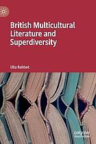 British multicultural literature and superdiversity