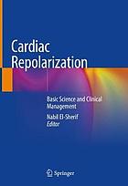 Cardiac repolarization : basic science and clinical management