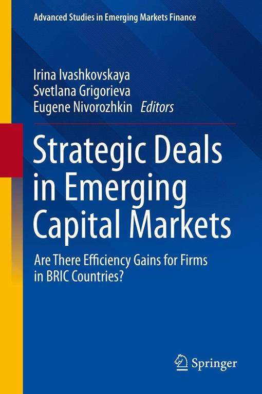 Strategic deals in emerging capital markets : Are there efficiency gains for firms in BRIC Countries?