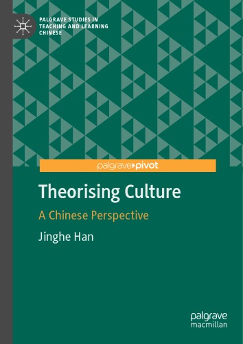 Theorising Culture : a Chinese Perspective