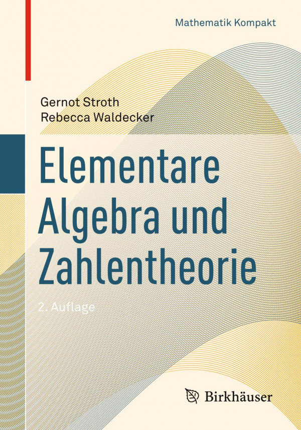 Elementare Algebra und Zahlentheorie