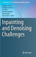 Inpainting and denoising challenges