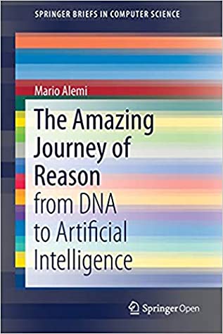 The Amazing Journey of Reason