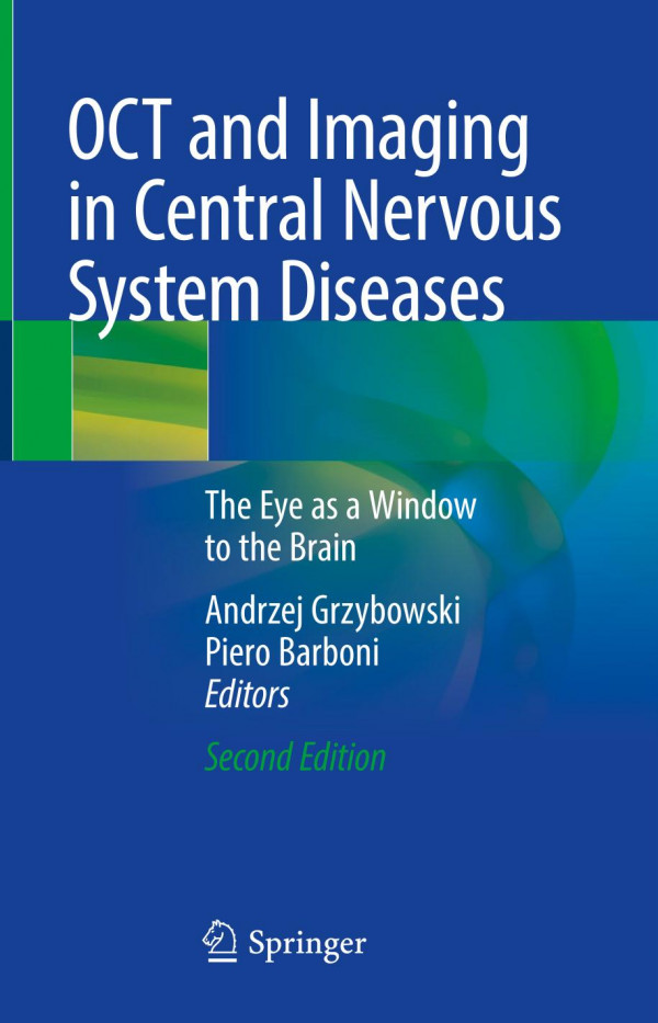 OCT and Imaging in Central Nervous System Diseases : The Eye as a Window to the Brain