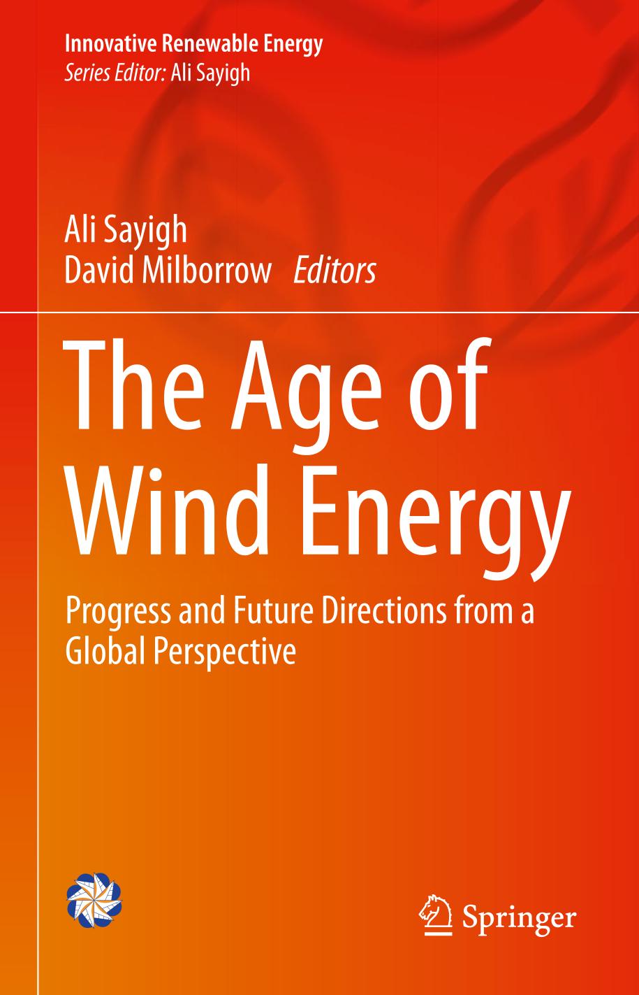 The Age of Wind Energy : Progress and Future Directions from a Global Perspective