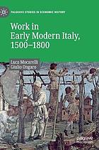 Work in early modern Italy 1500-1800