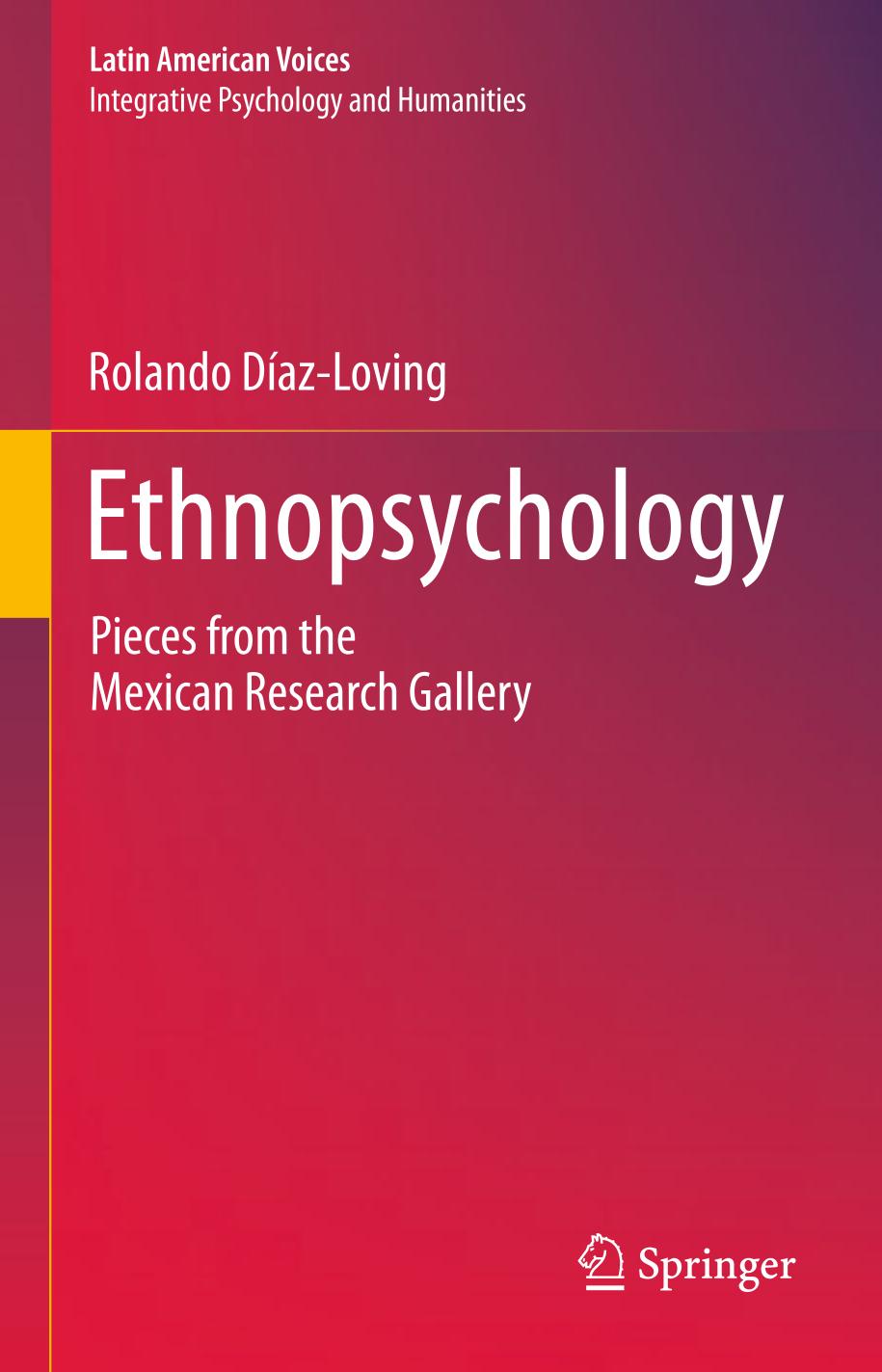 Ethnopsychology : Pieces from the Mexican Research Gallery