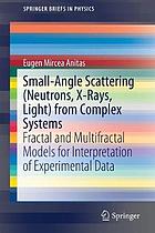 Small-angle scattering (neutrons, x-rays, light) from complex systems : fractal and multifractal models for interpretation of experimental data