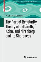The partial regularity theory of Caffarelli, Kohn, and Nirenberg and its sharpness