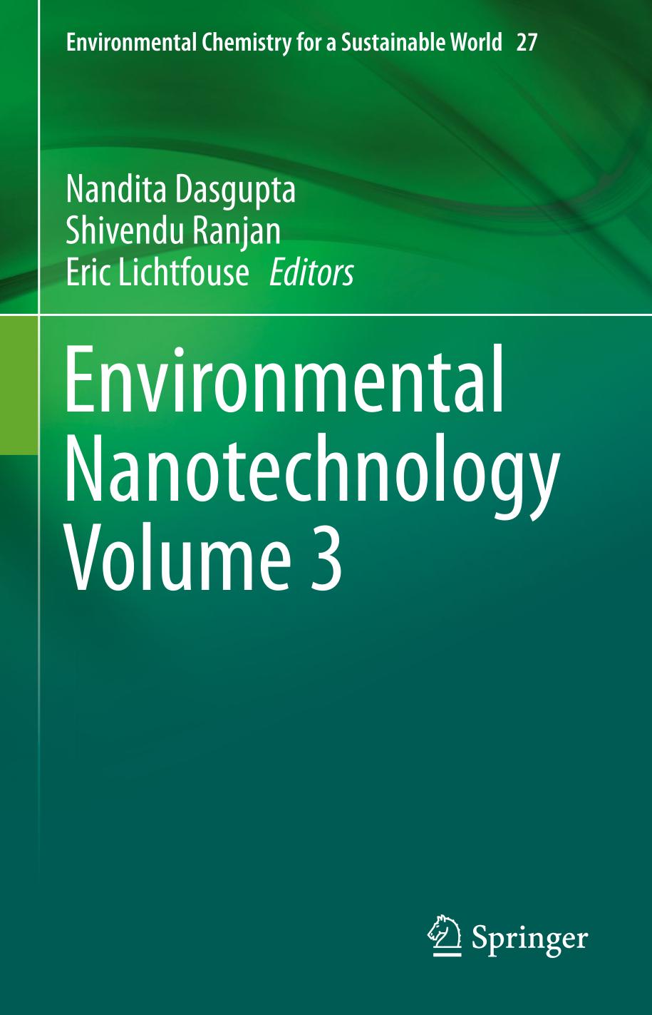 Environmental Nanotechnology Volume 3