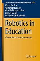 Robotics in education : current research and innovations