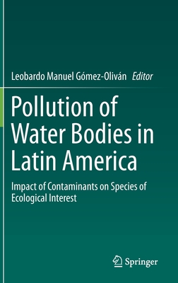 Pollution of Water Bodies in Latin America