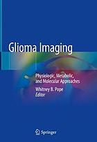 Glioma Imaging