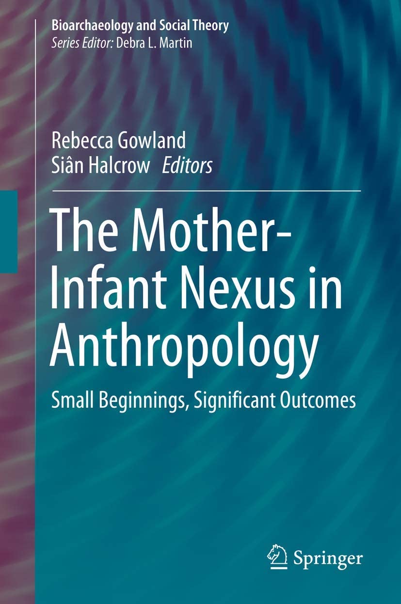 The Mother-Infant Nexus in Anthropology