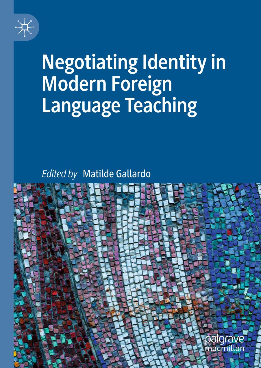 Negotiating Identity in Modern Foreign Language Teaching