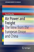 Air power and freight : the view from the European Union and China