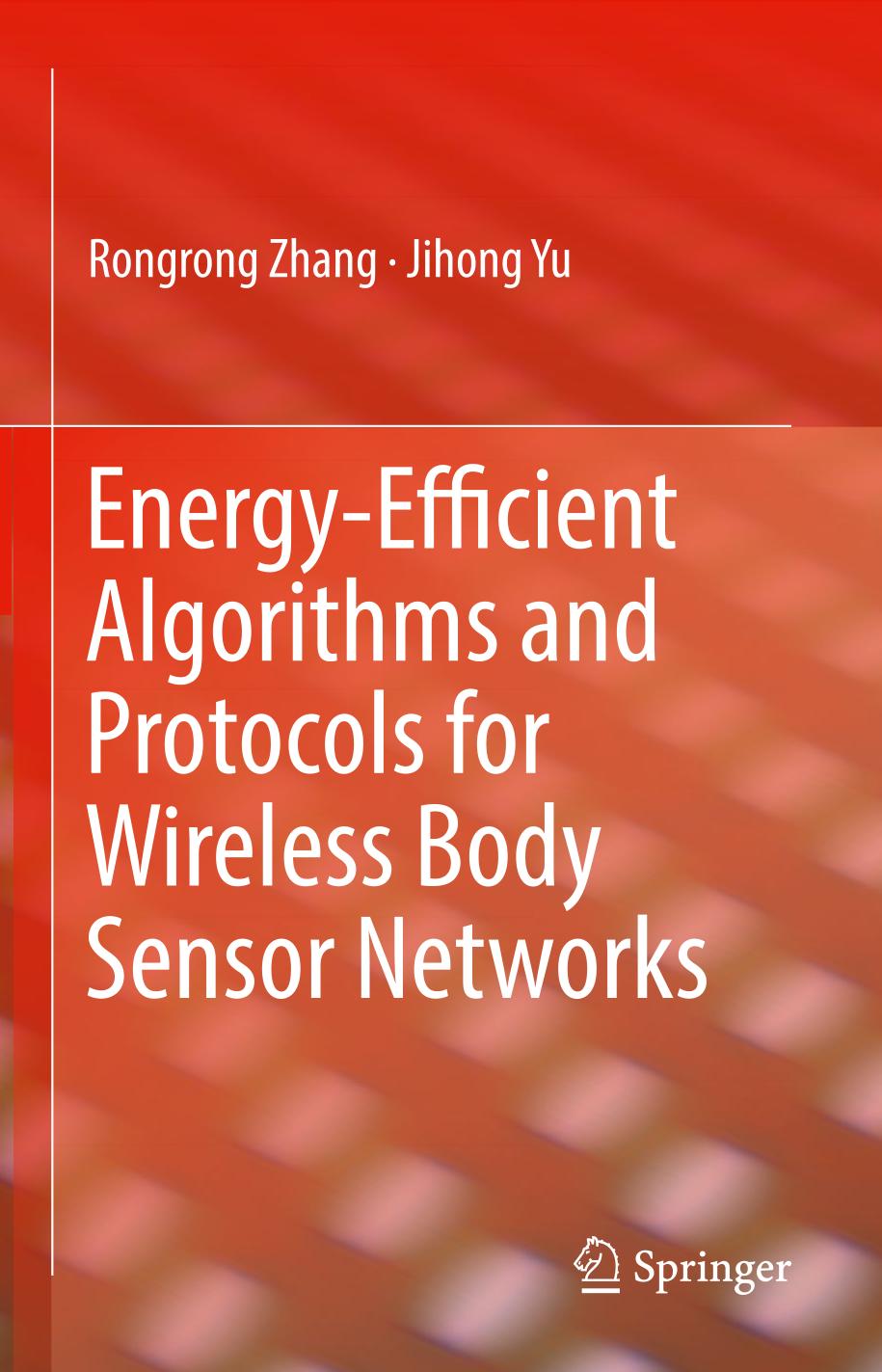 Energy-Efficient Algorithms and Protocols for Wireless Body Sensor Networks