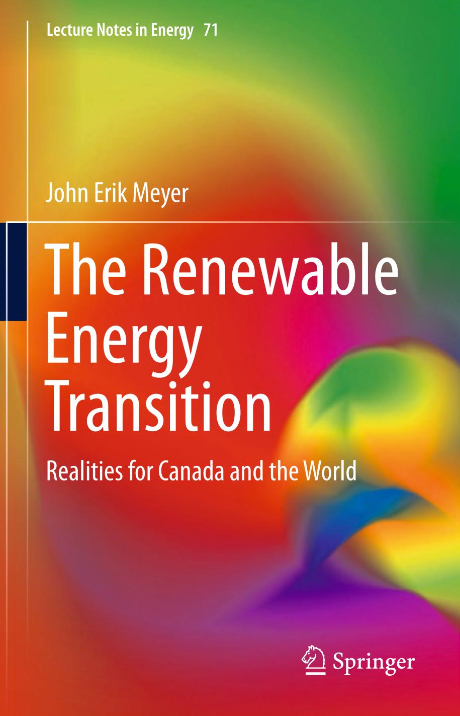 The Renewable Energy Transition Realities for Canada and the World