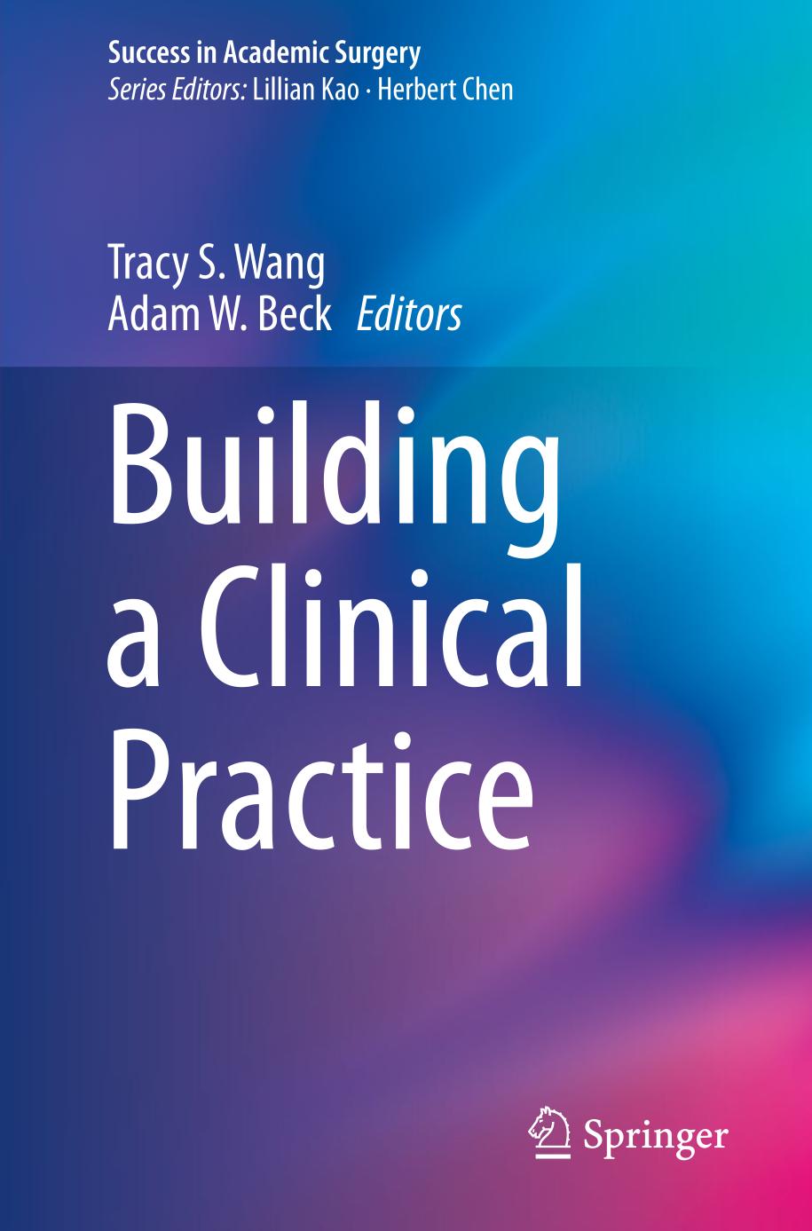 Building a Clinical Practice