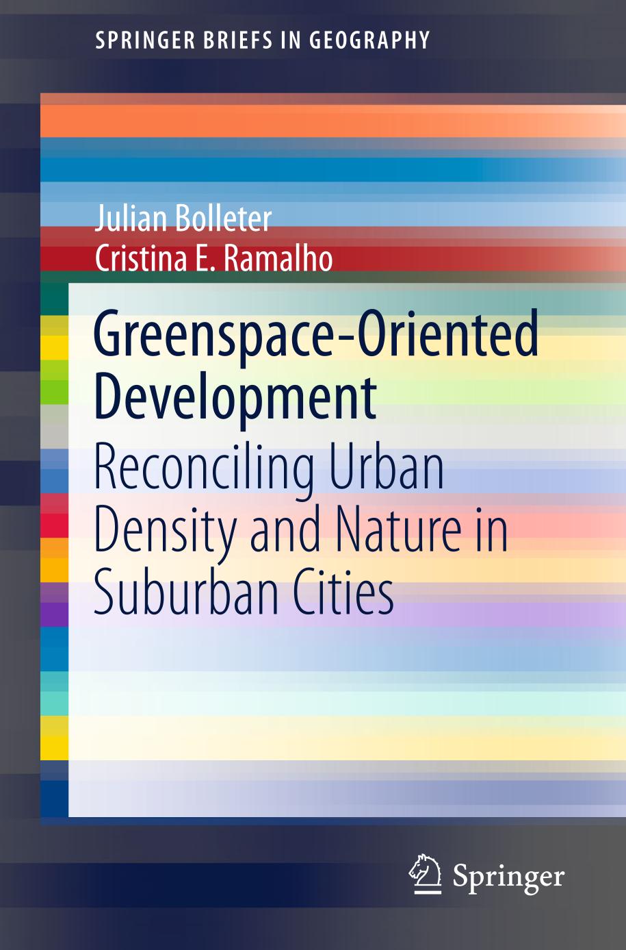 Greenspace-Oriented Development Reconciling Urban Density and Nature in Suburban Cities