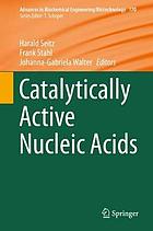 Catalytically active nucleic acids