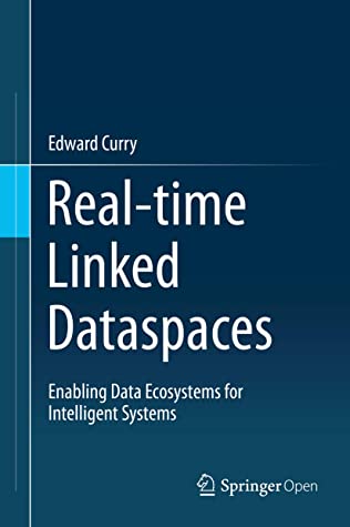 Real-time Linked Dataspaces