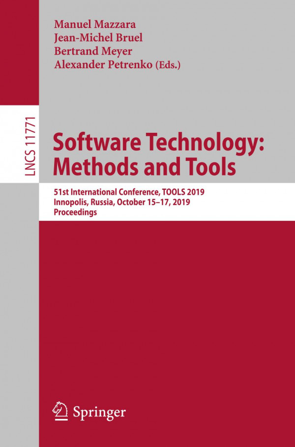 Software technology : methods and ools : 51st International Conference, TOOLS 2019, Innopolis, Russia, October 15-17, 2019, Proceedings