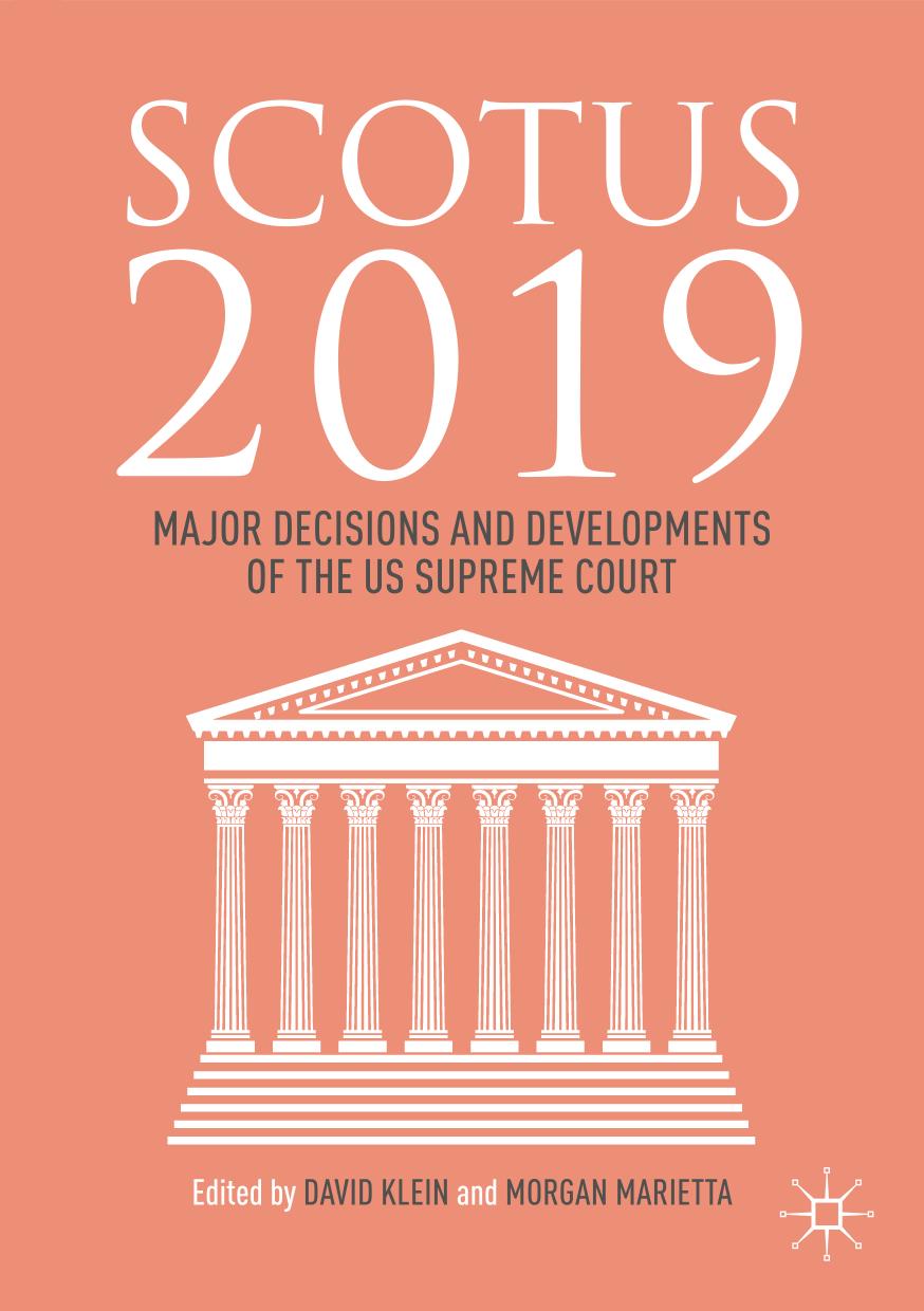 SCOTUS 2019 Major Decisions and Developments of the US Supreme Court