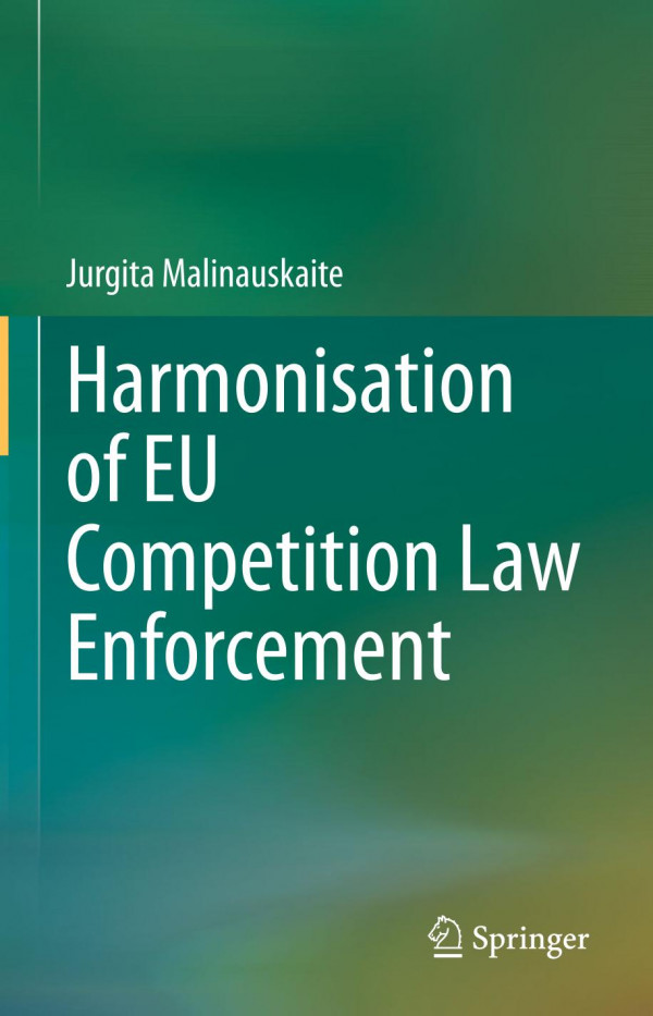 Harmonisation of EU Competition Law Enforcement