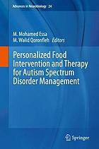 Personalized food intervention and therapy for autism spectrum disorder management