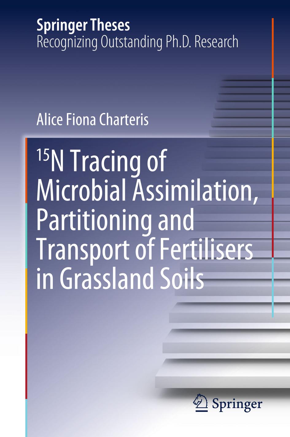 15N tracing of microbial assimilation, partitioning and transport of fertilisers in grassland soils