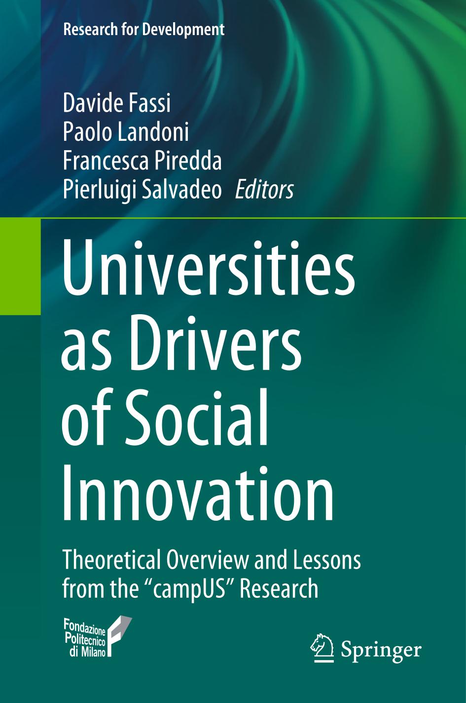 Universities as Drivers of Social Innovation : Theoretical Overview and Lessons from the "campUS" Research
