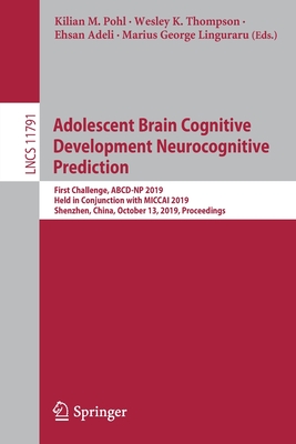 Adolescent Brain Cognitive Development Neurocognitive Prediction