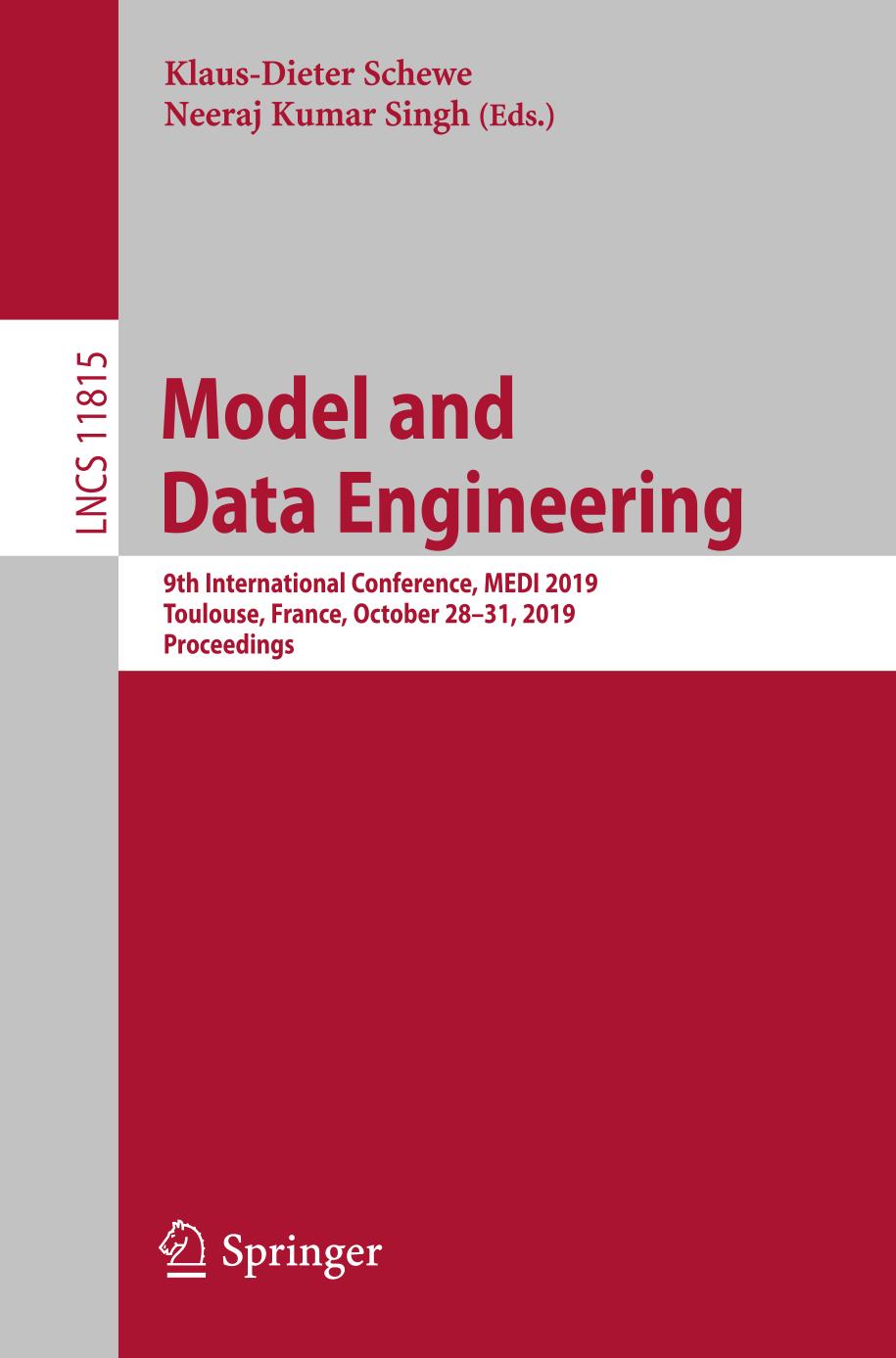 Model and Data Engineering 9th International Conference, MEDI 2019, Toulouse, France, October 28-31, 2019, Proceedings. Programming and Software Engineering