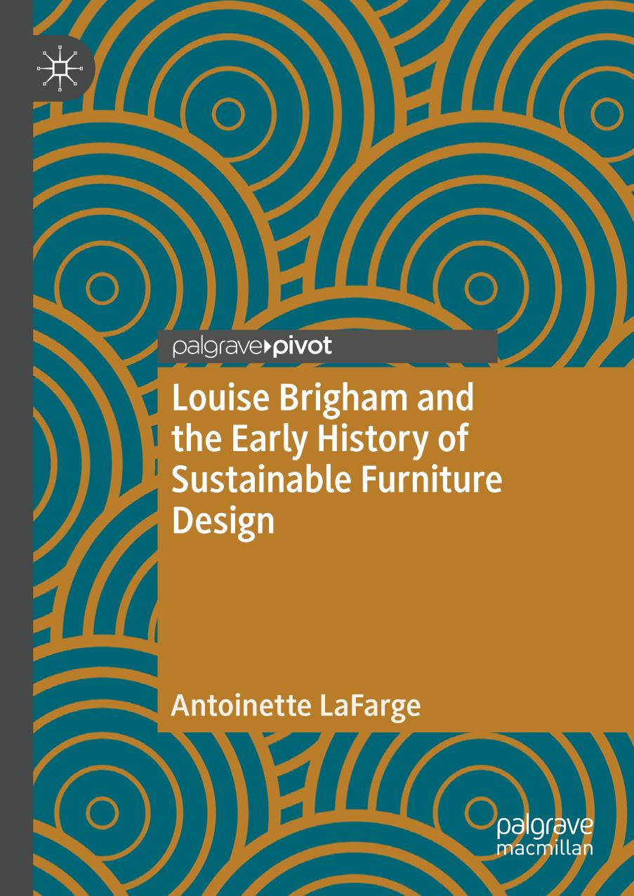 Louise Brigham and the early history of sustainable furniture design