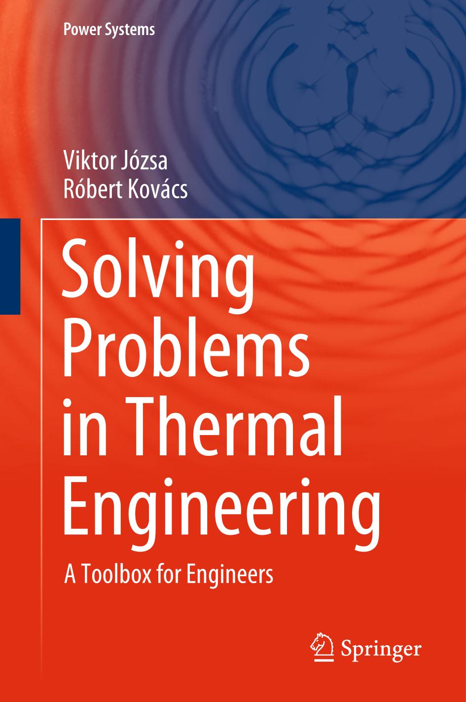 Solving Problems in Thermal Engineering : A Toolbox for Engineers