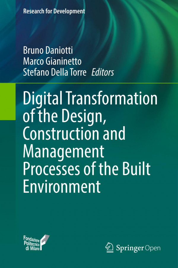 Digital transformation of the design, construction and management processes of the built environment