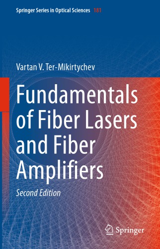 FUNDAMENTALS OF FIBER LASERS AND FIBER AMPLIFIERS