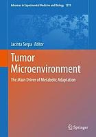 Tumor microenvironment : the main driver of metabolic adaptation