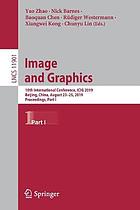 Image and Graphics : 10th International Conference, ICIG 2019, Beijing, China, August 23-25, 2019, Proceedings. Part I